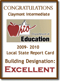 Congratulations Claymont Intermediate, Department of Education, 2009-2010, local state report card building designation: Excellent
